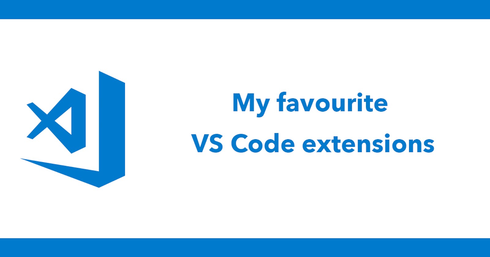 My favourite VS Code extensions