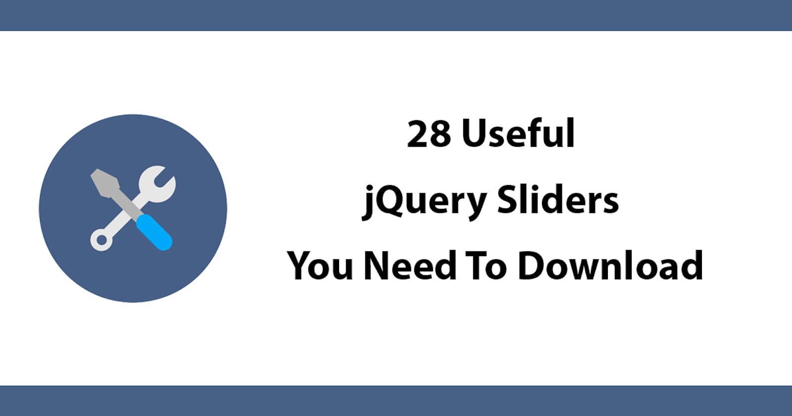 28 Useful JQuery Sliders You Need To Download