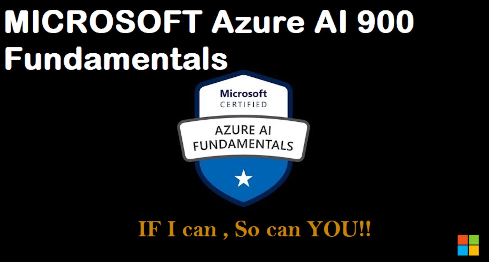 Microsoft Azure AI Fundamentals AI-900: How to Prepare and Pass the Exam