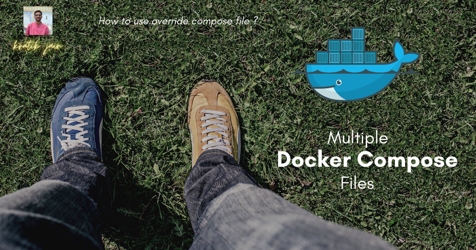 Using Multiple Docker-Compose files