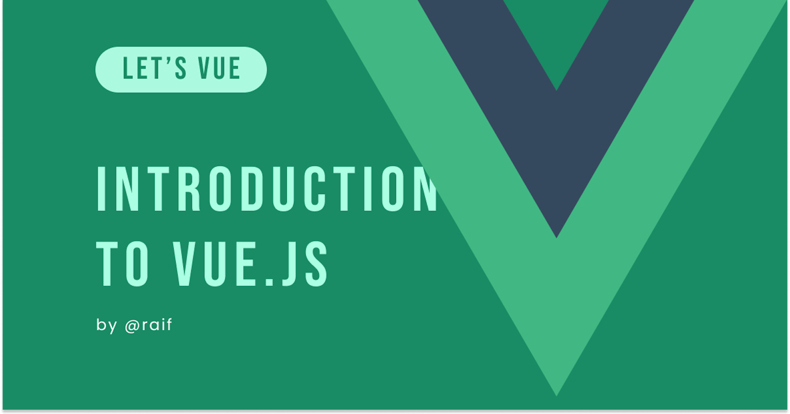Introduction to Vue.js