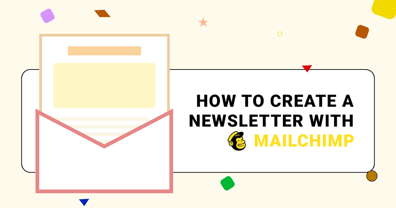 How to create a newsletter with Mailchimp (not affiliated/ad).