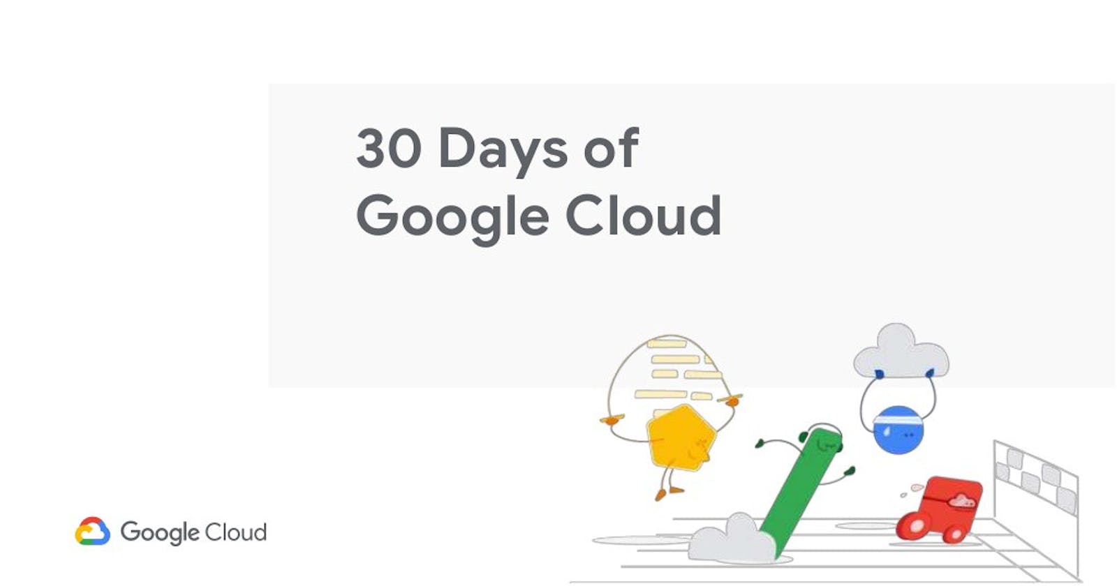 30 Days of Google Cloud Program 2021