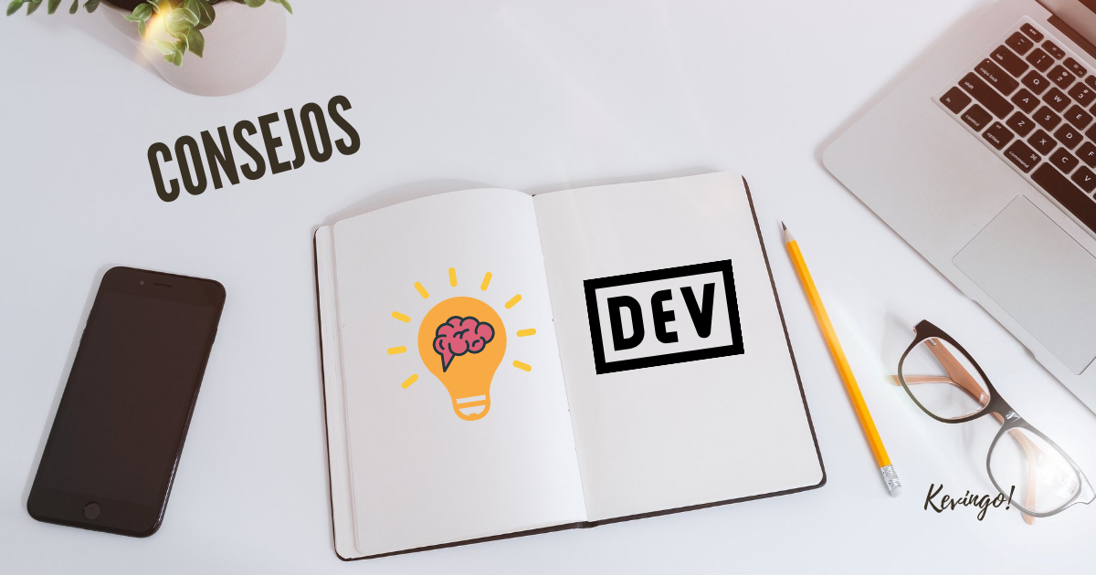 Consejos Dev: Como mejorar el proceso de aprendizaje en programación