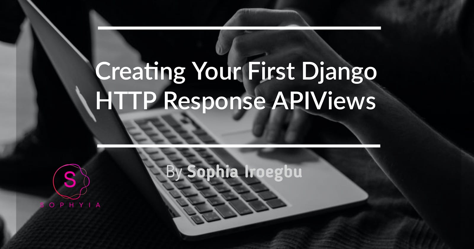 Creating Your First Django Http Response Apiviews