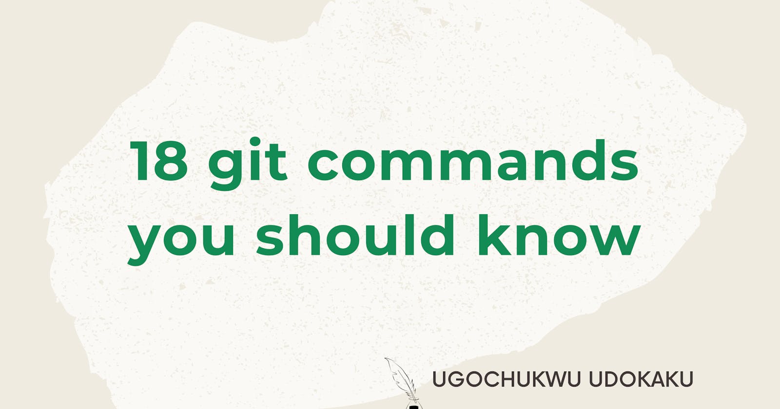 18 git commands you should know