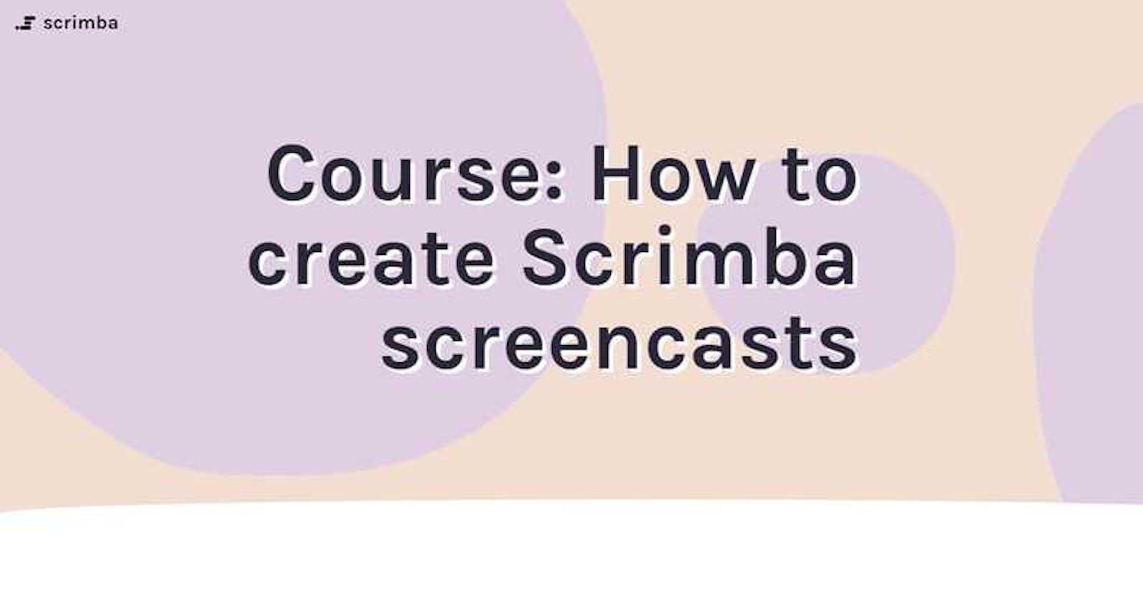 How to create Scrimba screencasts and turn them into a Scrimba course