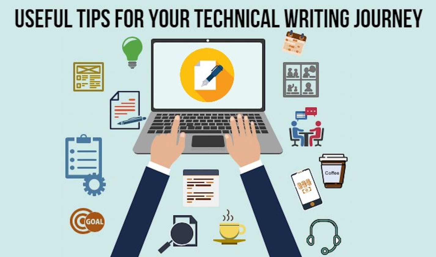 Useful Tips for your Technical Writing Journey