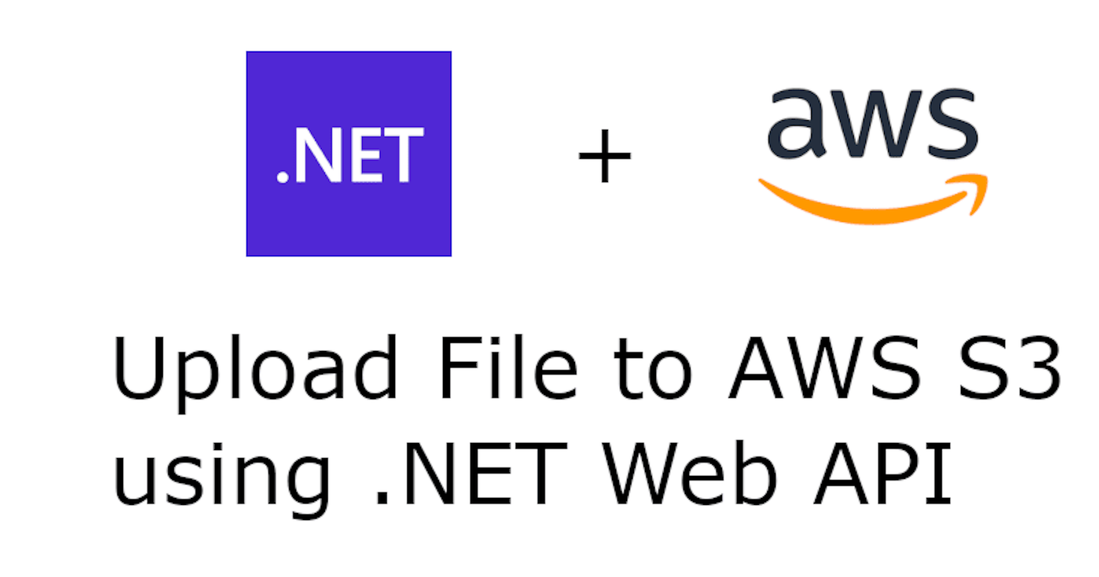 Upload File to AWS S3 using .NET Web API