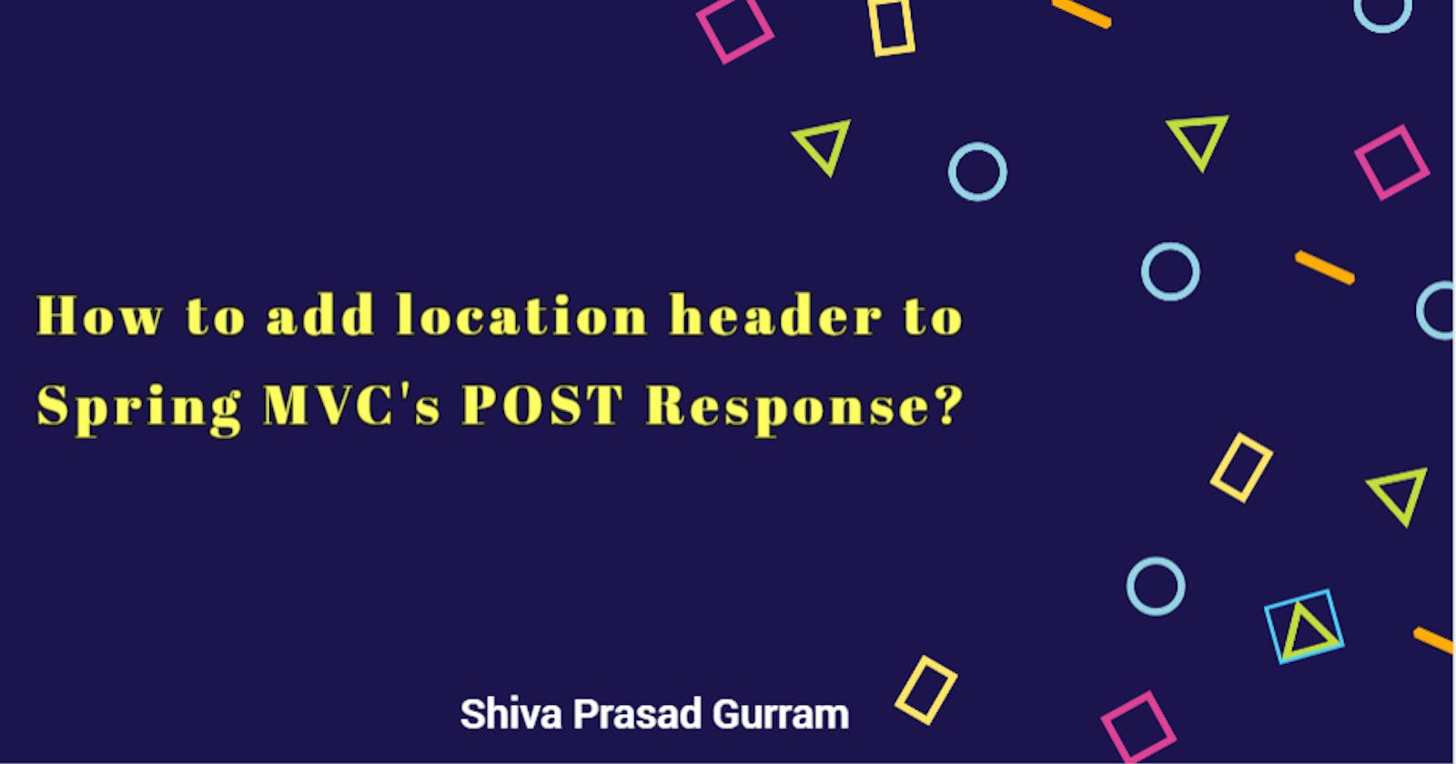 How to add location header to Spring MVC's POST Response?
