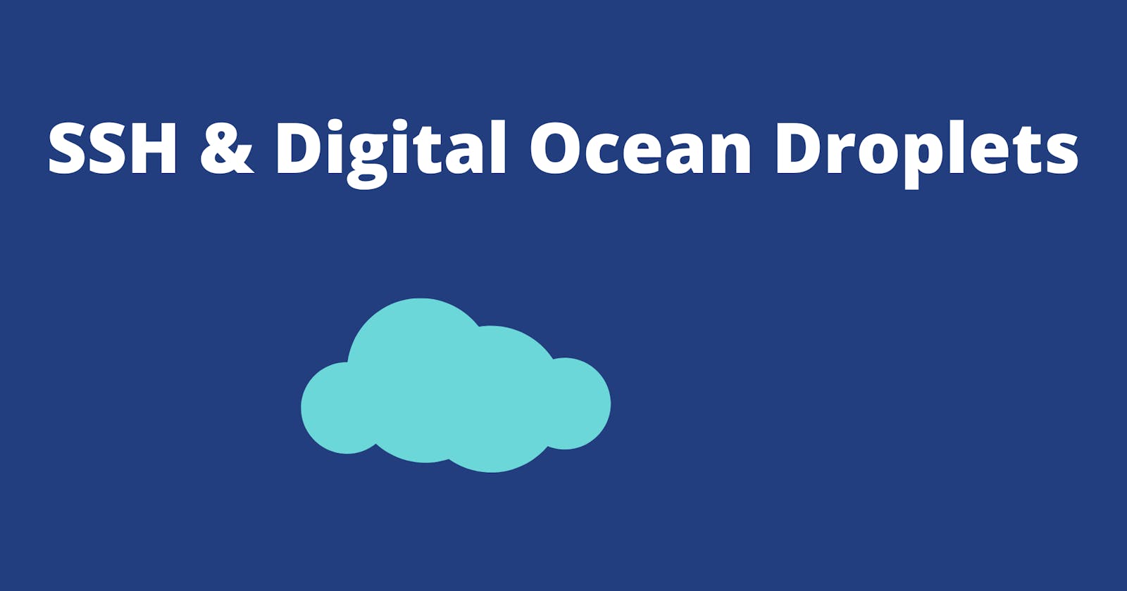 Adding SSH Key Authentication On Digital Ocean Droplet