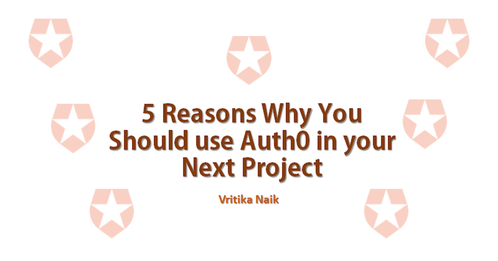 5 Reasons Why You Must use Auth0 in your Next Project