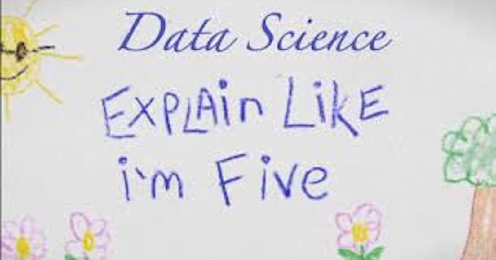 Data Analysis ...in it simplest form