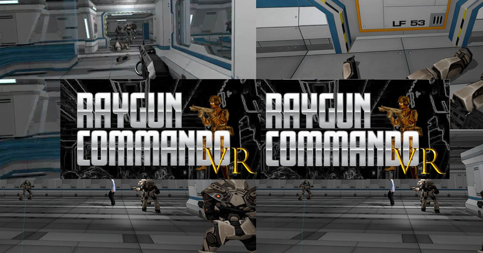 Analyzing A VR Experience( RAYGUN COMMANDO VR)