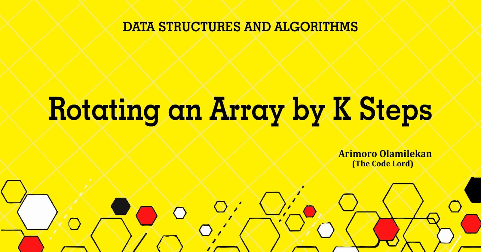 Rotating an Array by K Steps in JavaScript