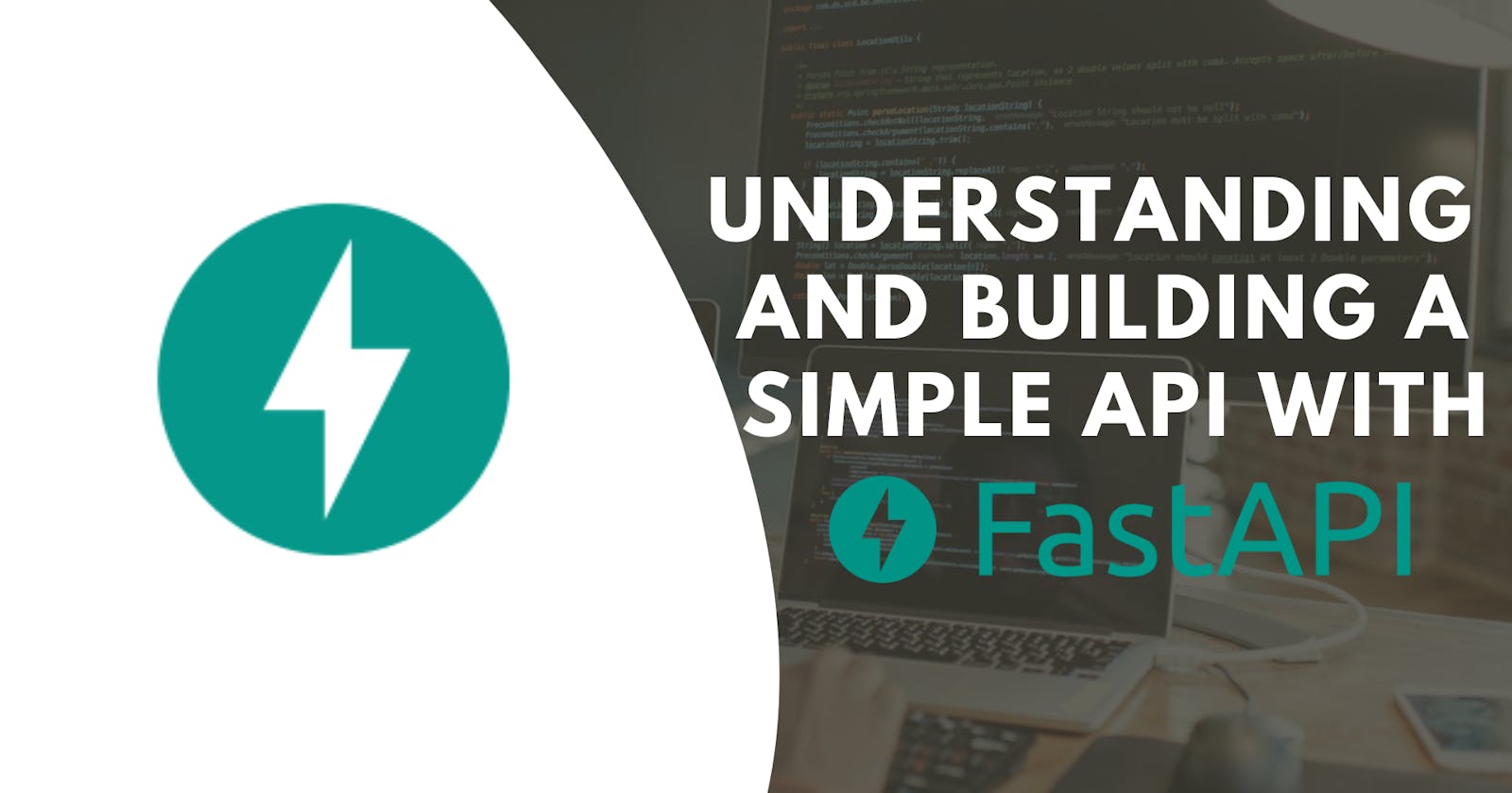 Create a Simple API with FastAPI (Part 1)
