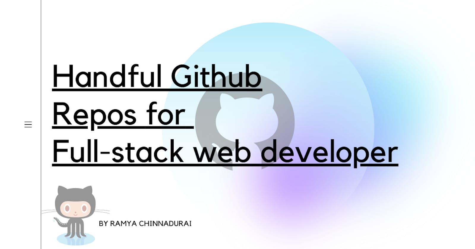 Handful Github Repos for Full stack web developer