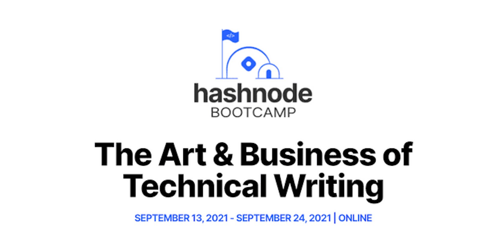 Hashnode Bootcamp 2021, Writing Prompt 1
