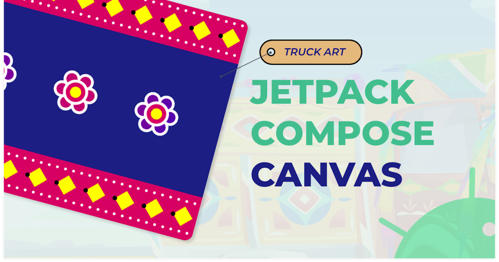 Truck Art - Android Jetpack Compose Canvas