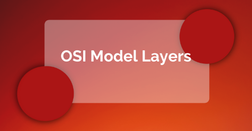 OSI Model Layers