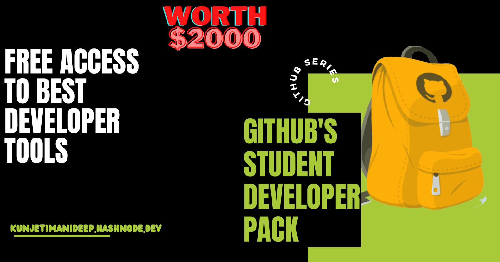 Get your GitHub Student Developer pack🎒