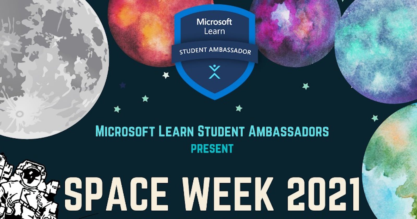 Space Week 2021 2-day Bootcamp!