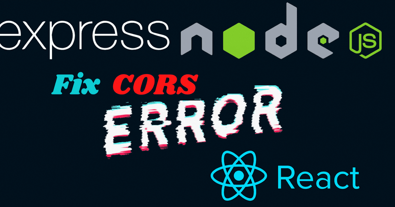 Fix CORS Error in React and Express - MERN Development