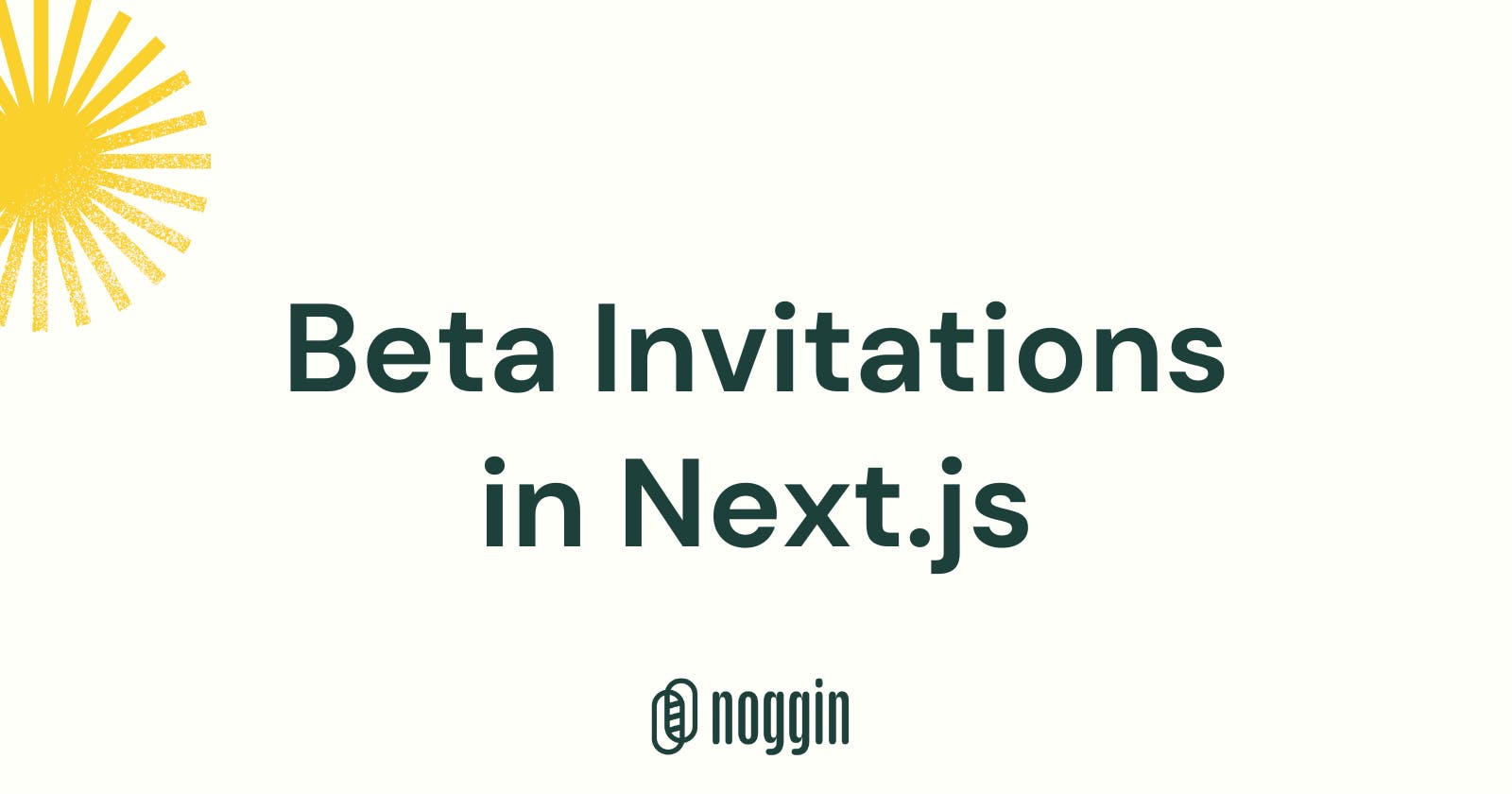 Beta Invitations in Next.js