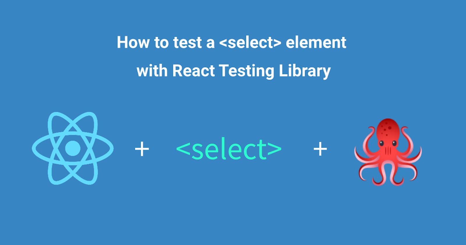 How to test a select element with React Testing Library