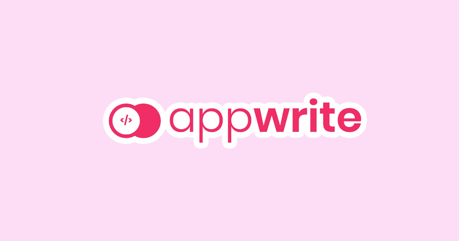 What is Appwrite and Why It's a must-try for every developer?