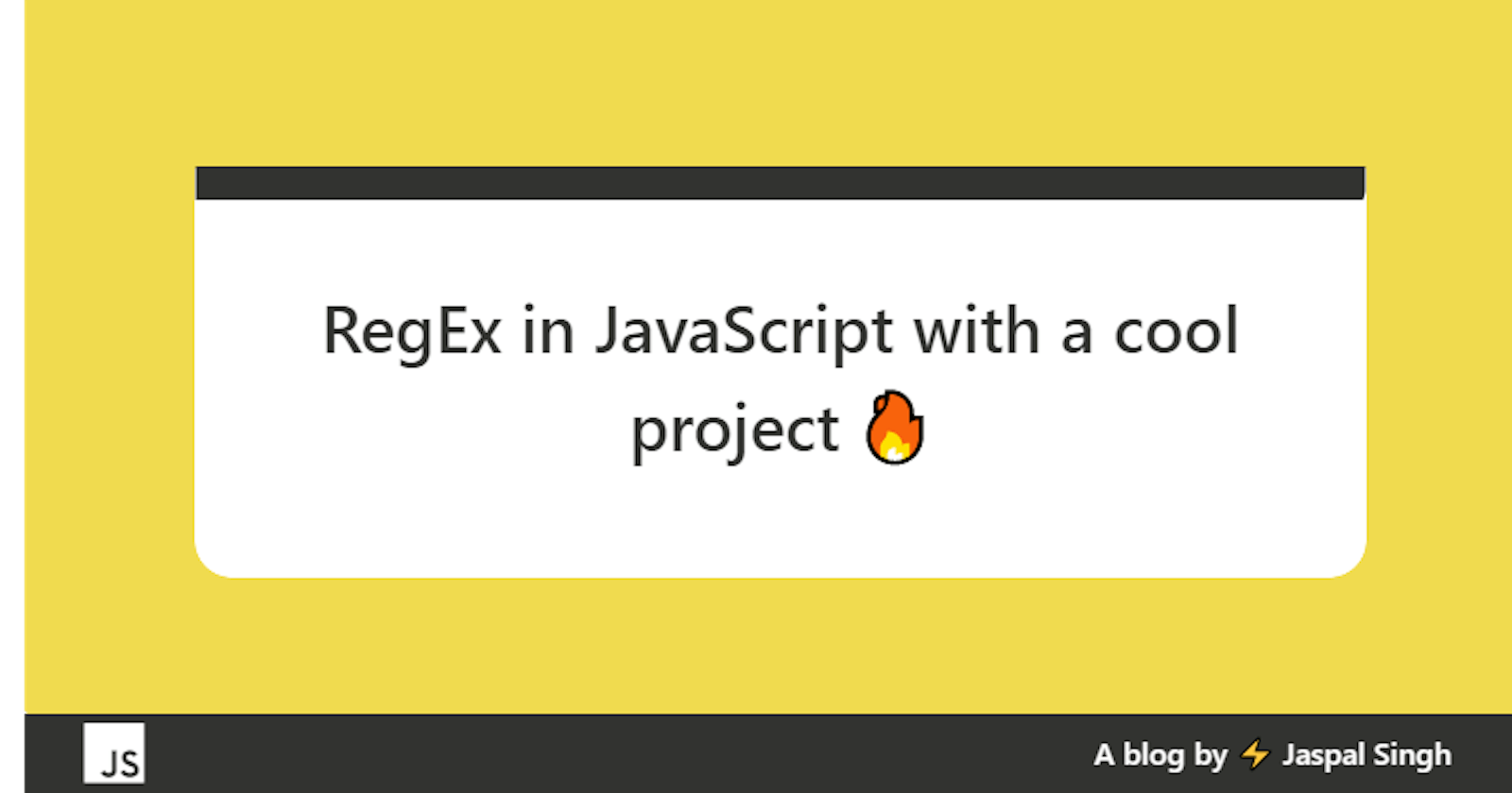 RegEx in JavaScript with a cool project 🔥