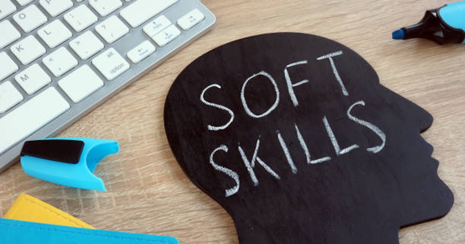 Crucial soft skills in today's workforce