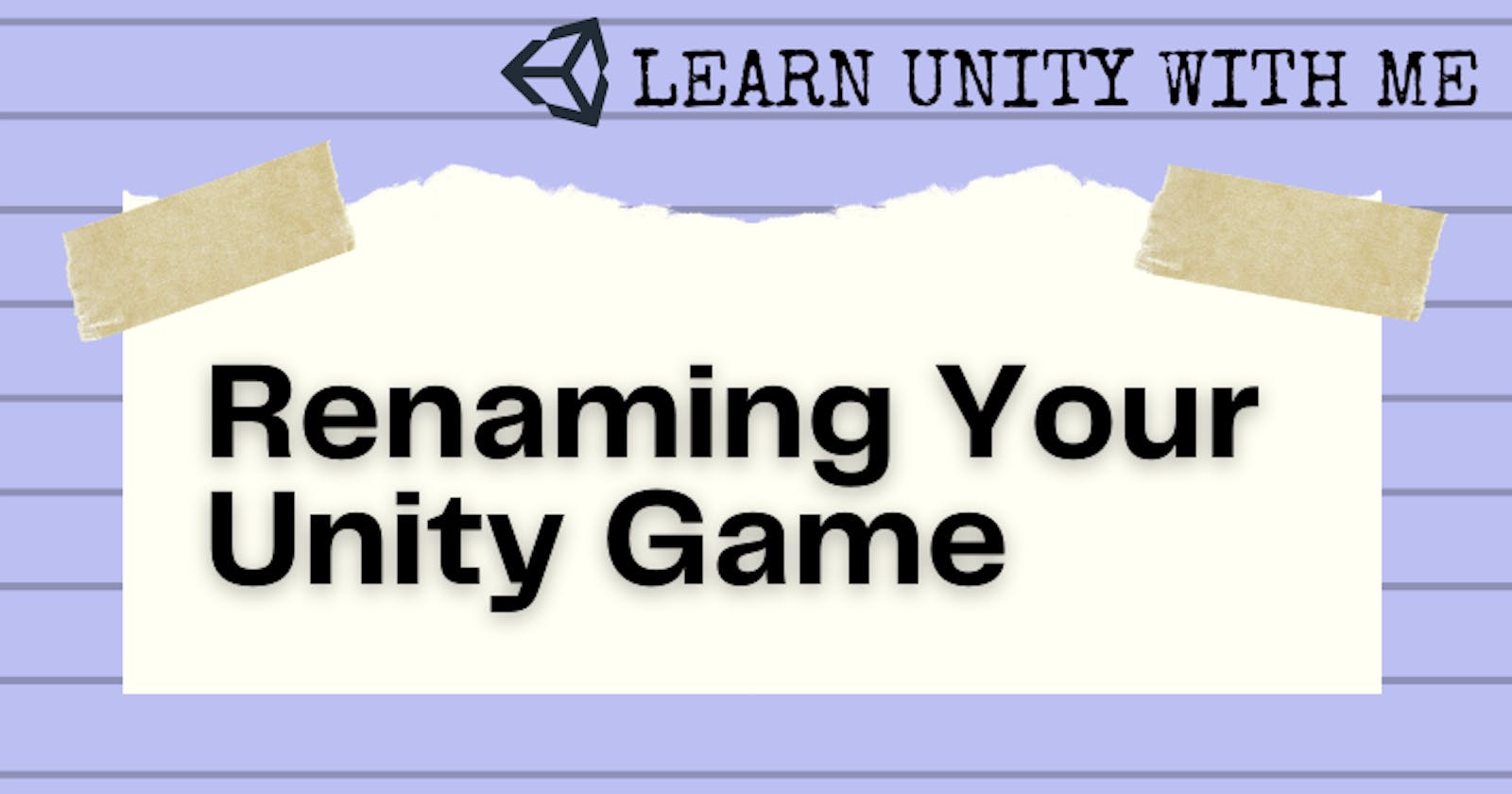 How to Rename Your Unity Project