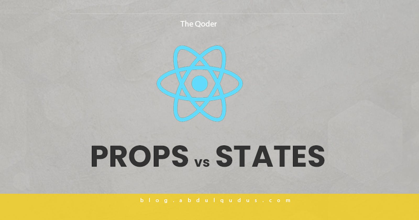 Props vs State - React
