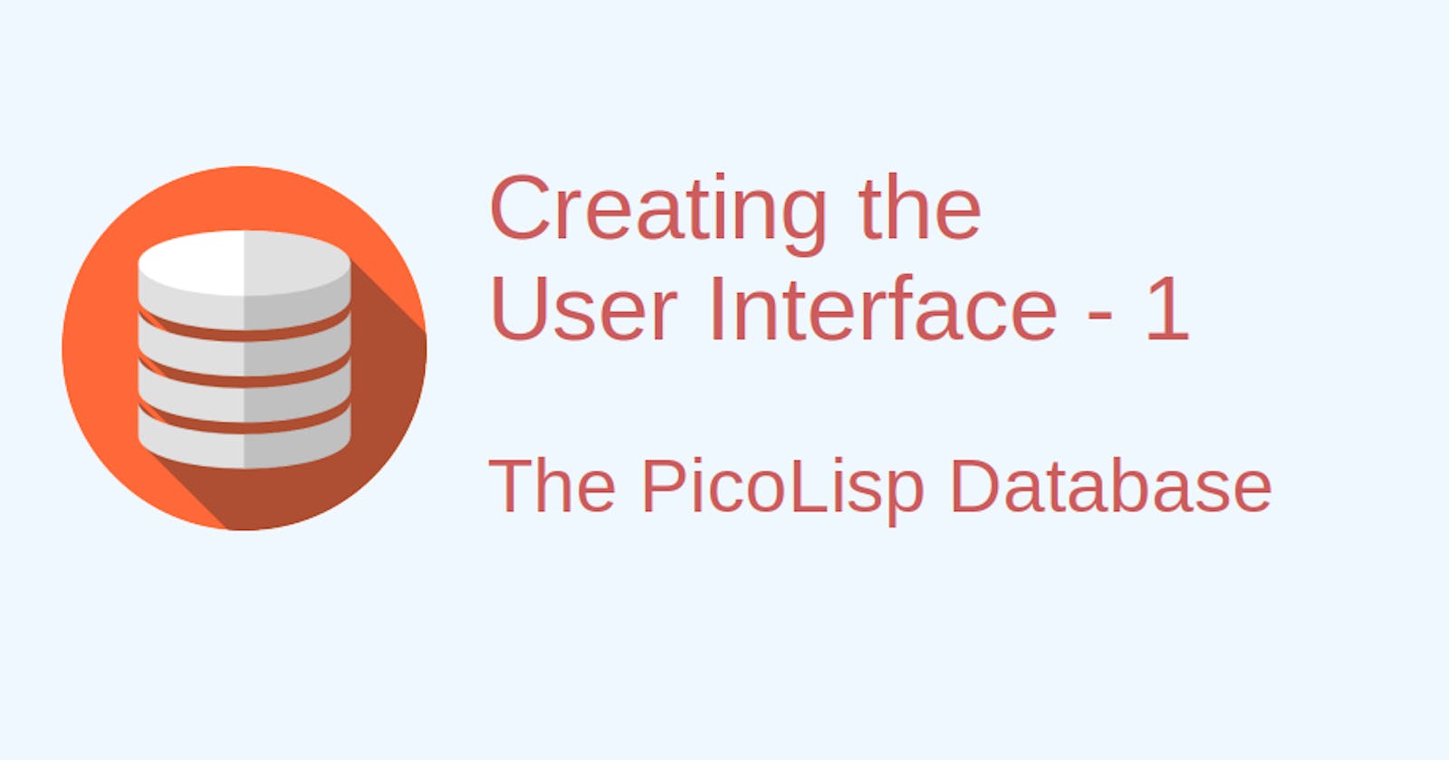Creating a User Interface to the Database: Setup