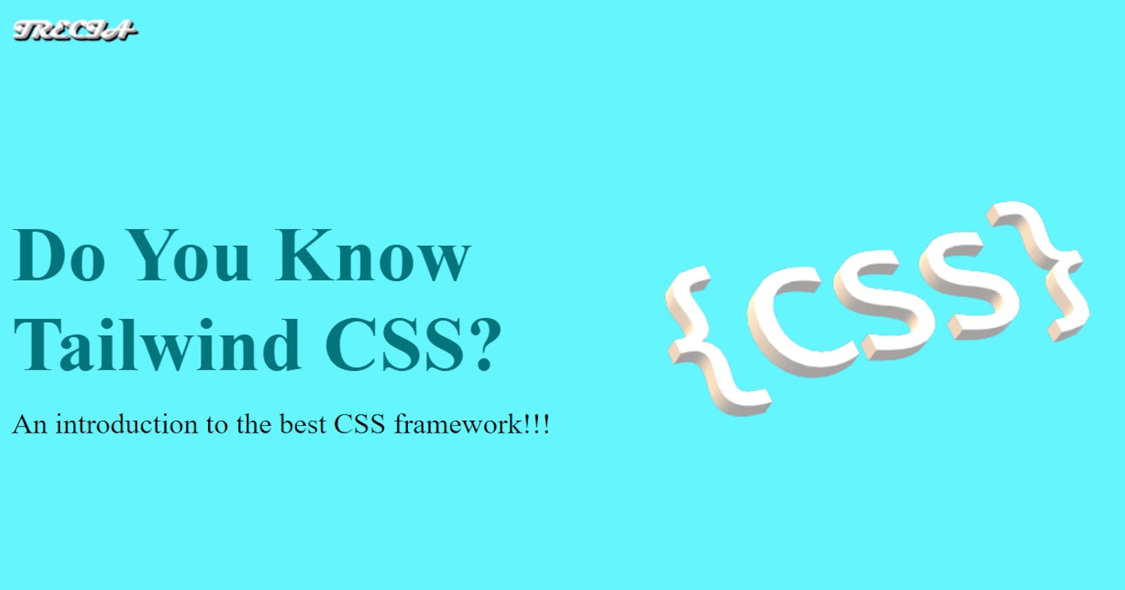 Tailing Tailwind CSS