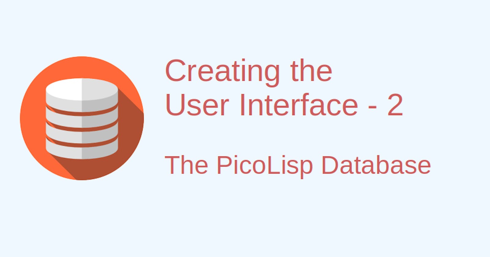 Creating a User Interface to the Database: Displaying the data