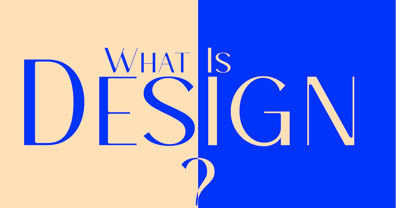 What is design?