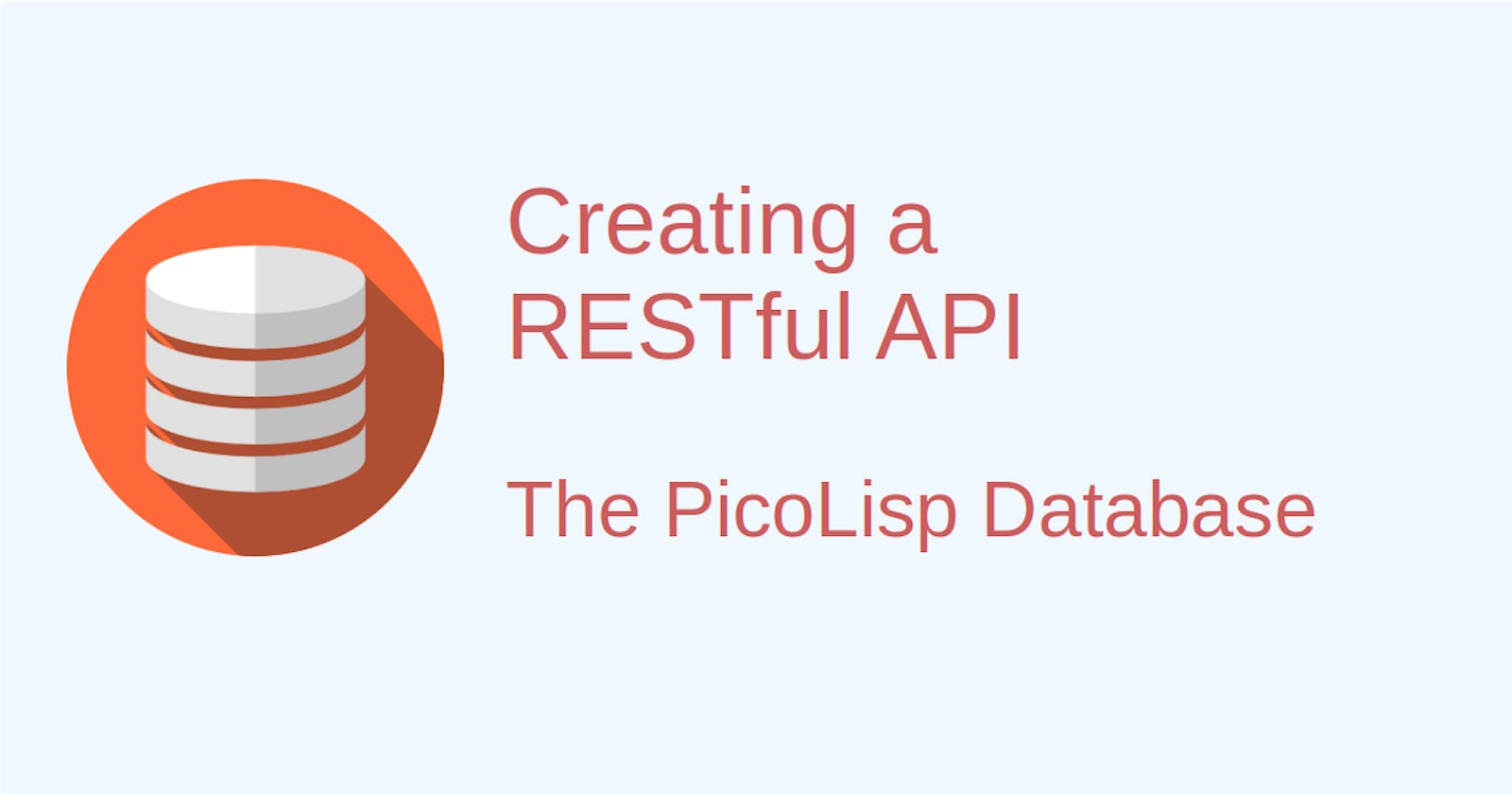 How to create a RESTful API to the PicoLisp Database