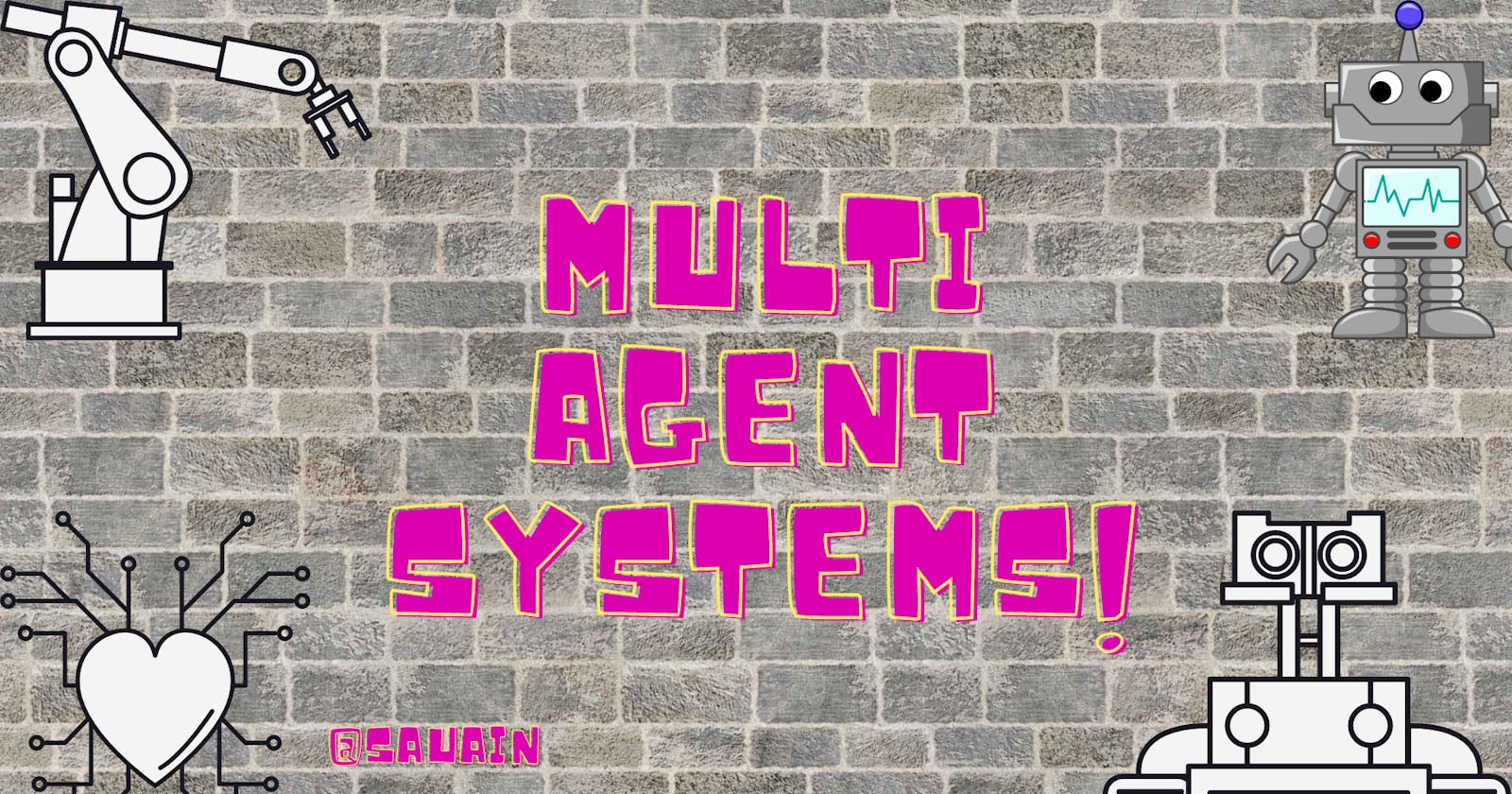 How do you explain Multi-Agent Systems to a newbie?