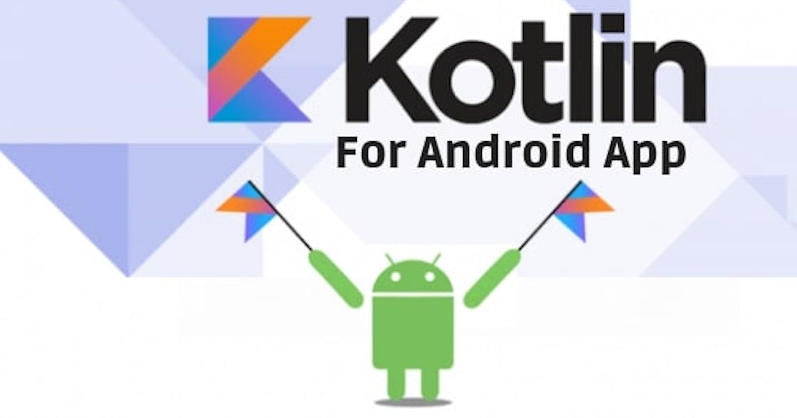 Get started with Kotlin for Android Development