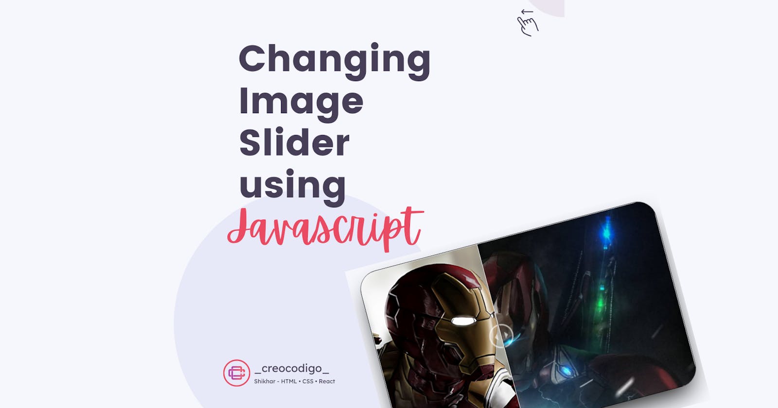 Changing Image Slider using JavaScript
