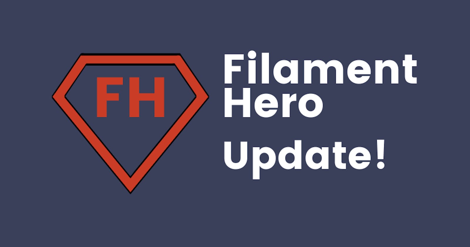 Filament Hero : Update