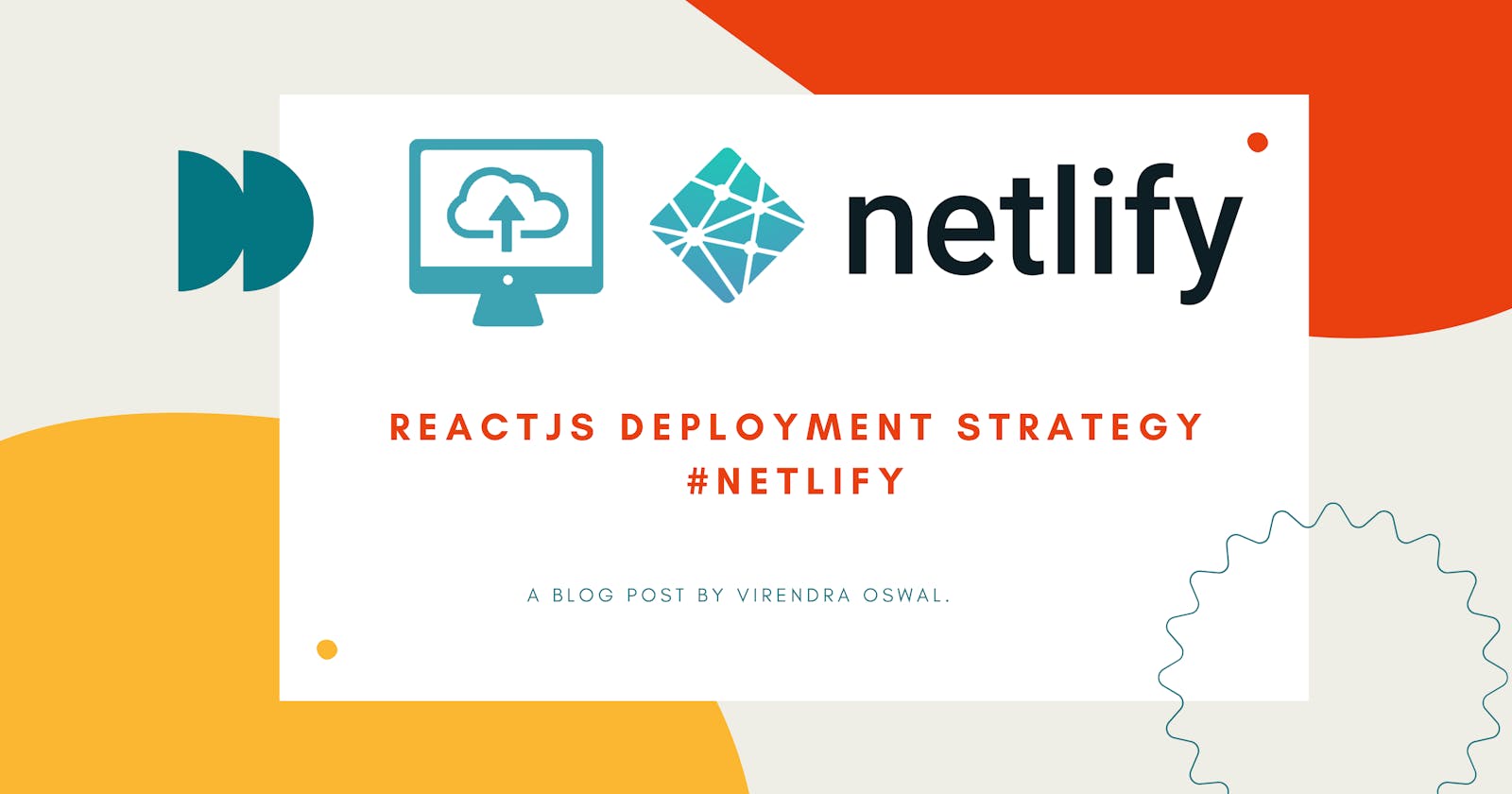 ReactJS Deployment Strategies - Netlify