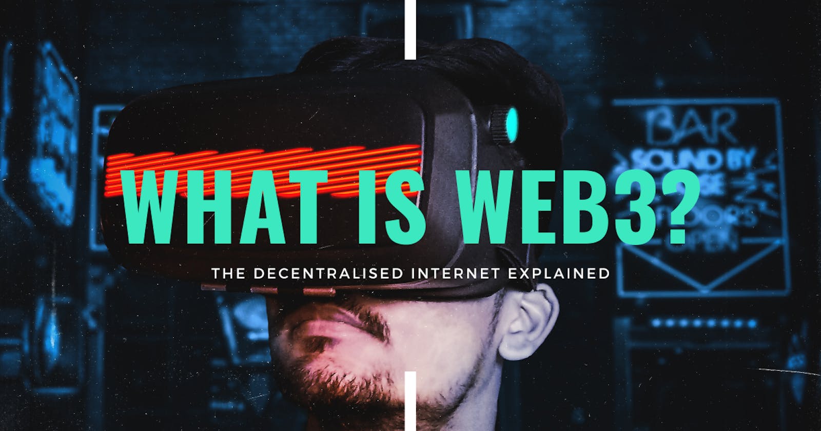 What is Web3? The Decentralised Internet Explained