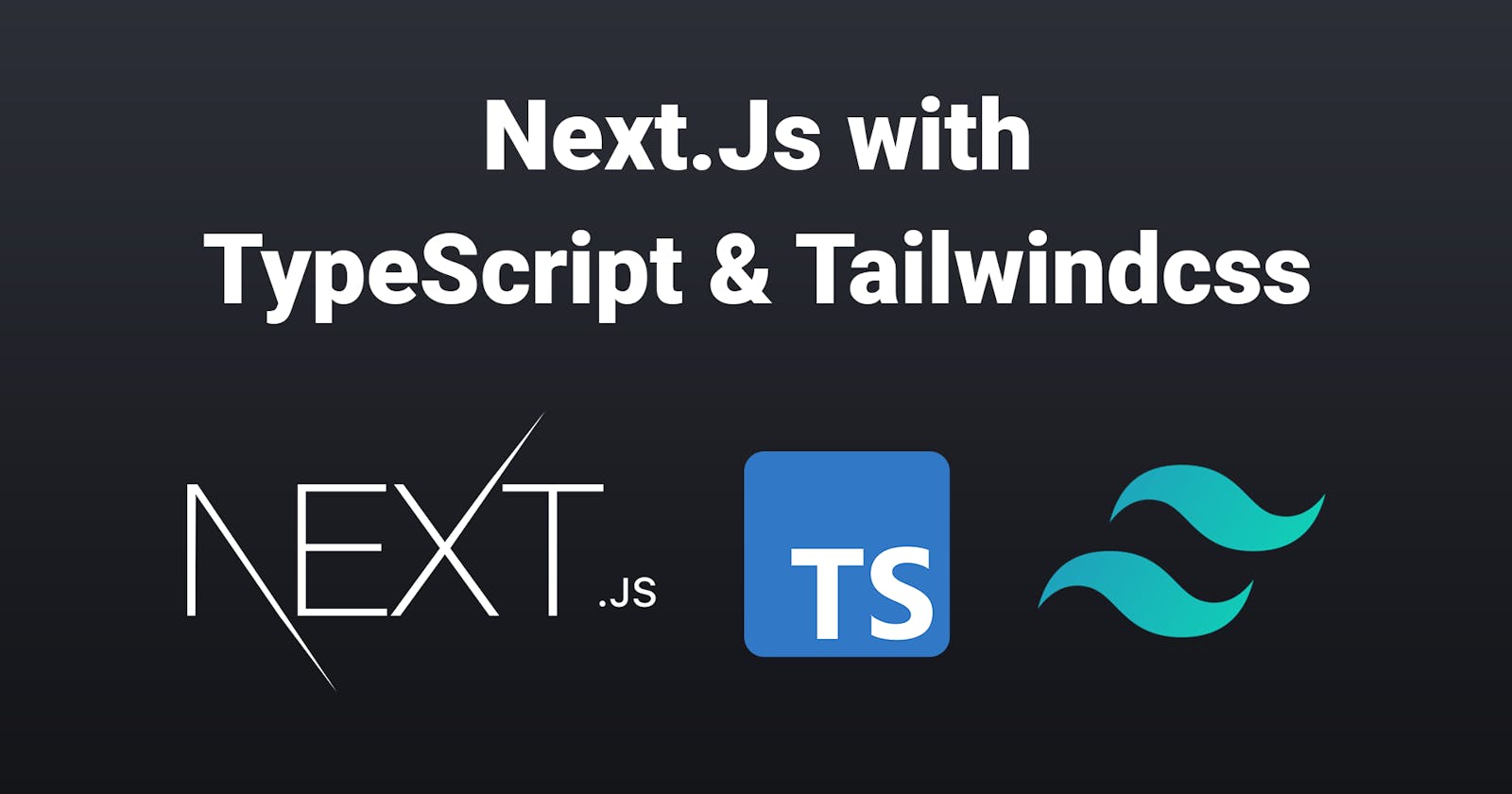 Create a Next.js project with TypeScript and Tailwindcss (JIT) from scratch!