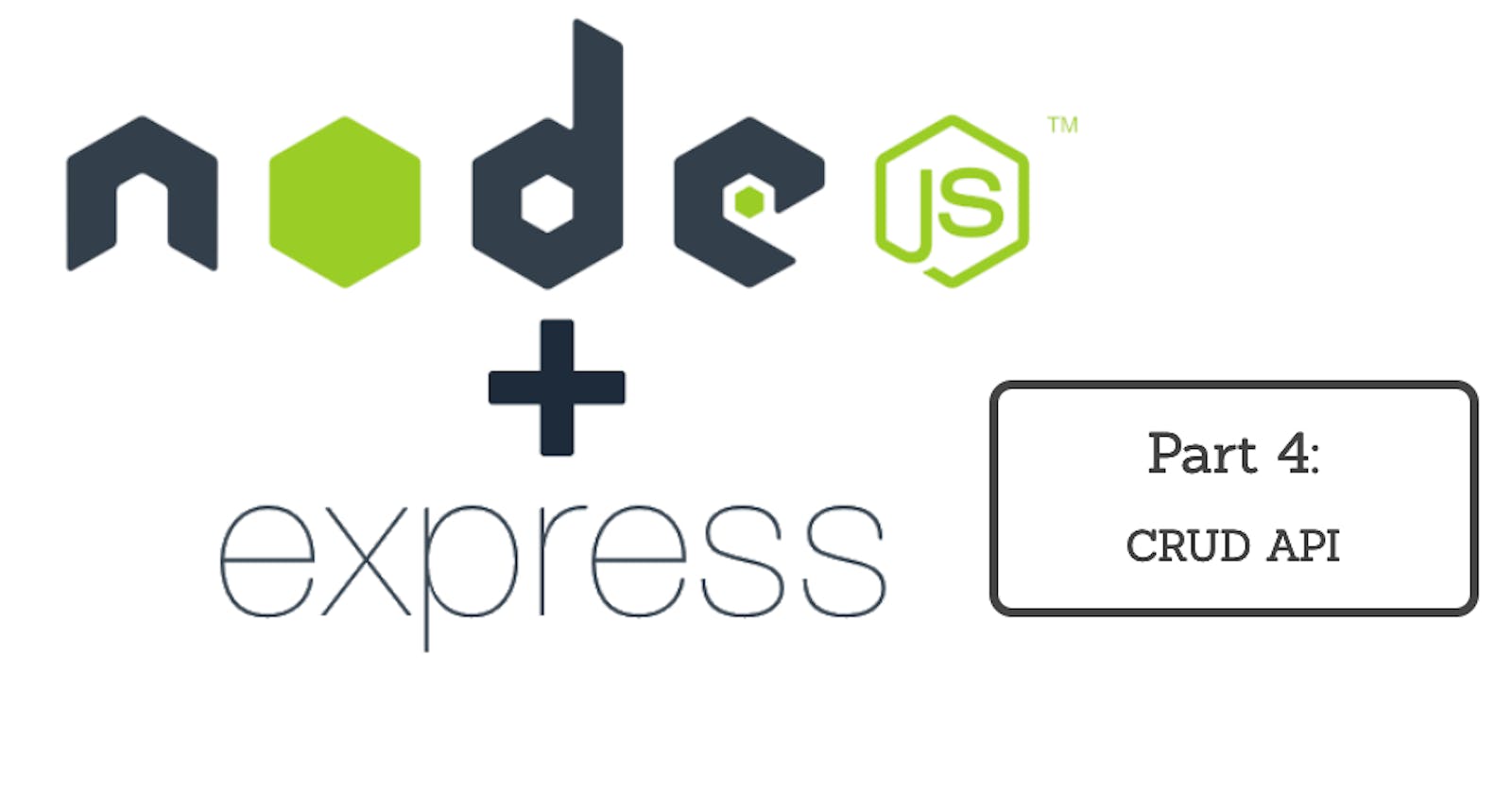 NodeJS + Express part 4: CRUD API