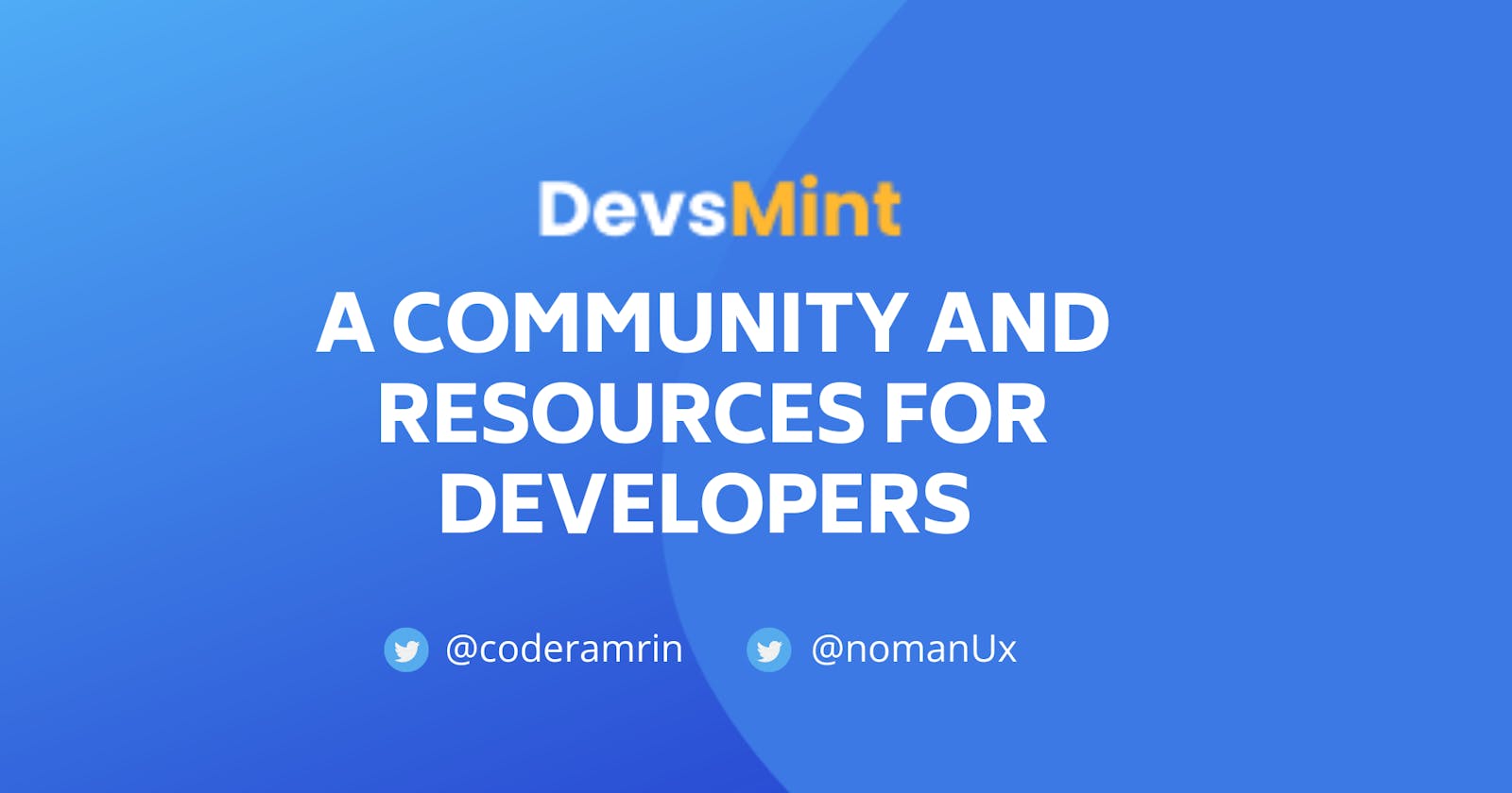 DevsMint A community and resources for developers to learn, improve and grow