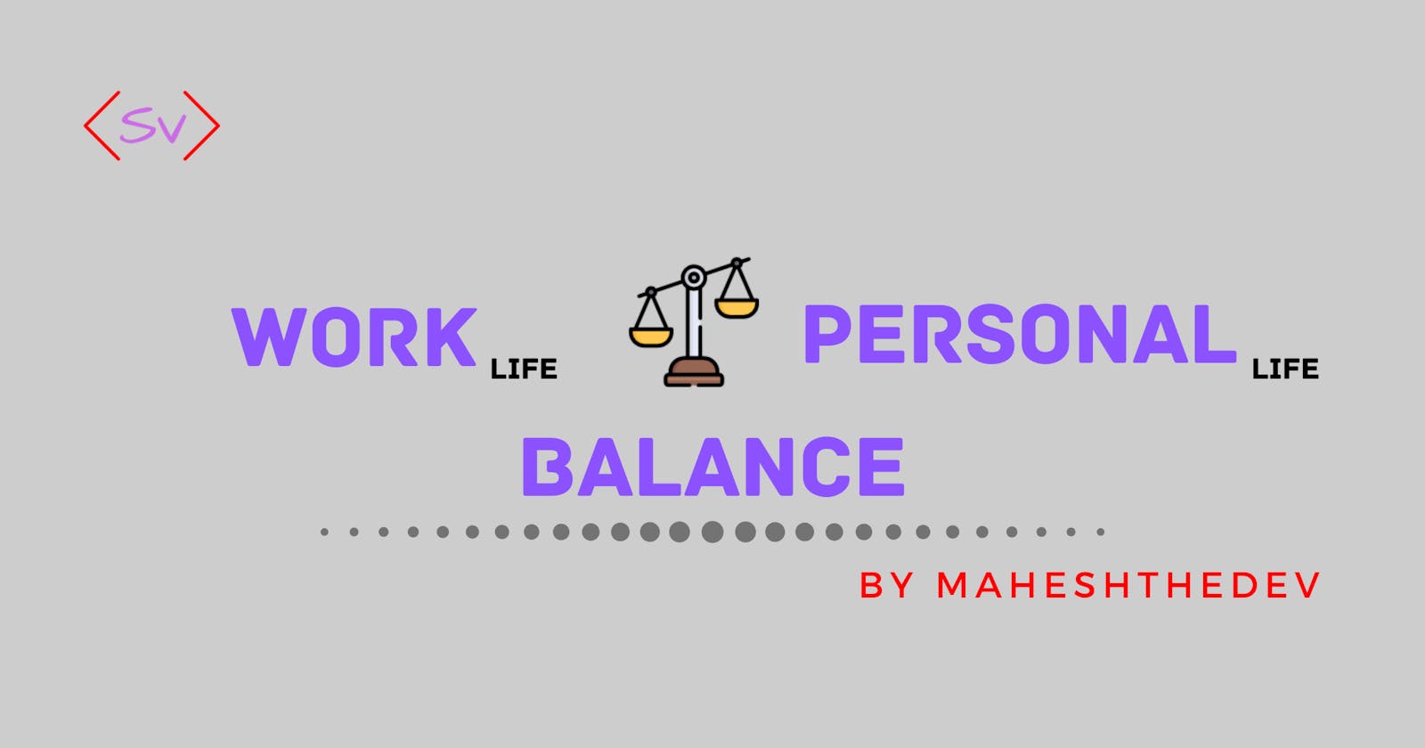 Work-Personal Life Balancing?