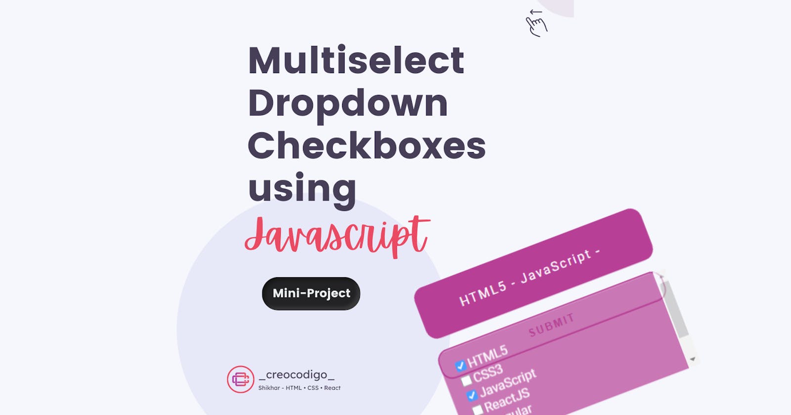 Multiple Checkbox Dropdown using JavaScript